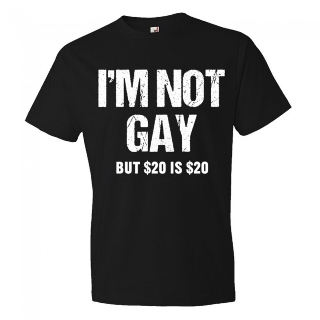 i-m-not-gay-but-20-is-20-tee-shirt-a37698-650x650.jpg