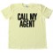Call My Agent - Tee Shirt