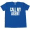 Call My Agent - Tee Shirt