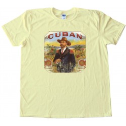 Cuban Cigar Smoker - Tee Shirt