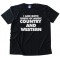 I Like Both Kinds Of Music Country And Western Tee Shirt