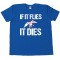 If It Flies It Dies - Tee Shirt