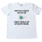 Never Trust An Atom They Make Up Everything - Tee Shirt