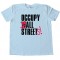 Occupy All Streets! - Tee Shirt