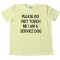 Please Do Not Touch Me I Am A Service Dog - Tee Shirt