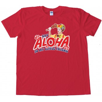 Say Aloha To My Little Friend Scarface Ukulele - Tee Shirt