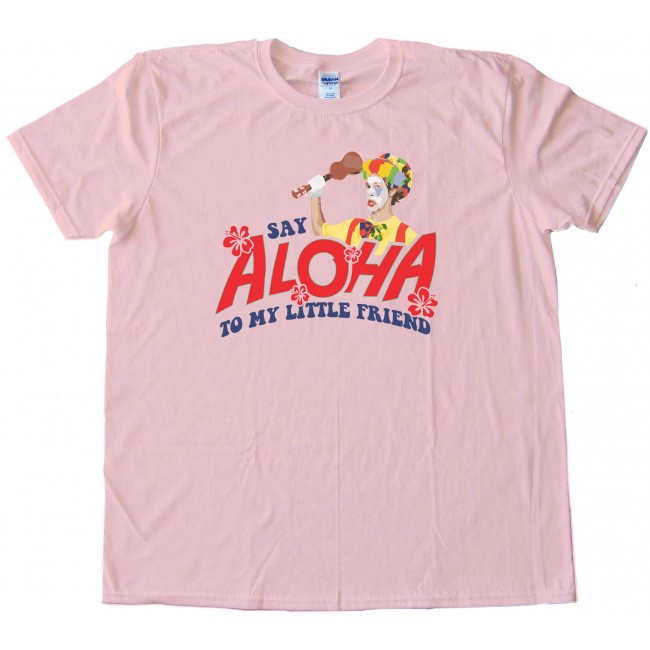 Say Aloha To My Little Friend Scarface Ukulele - Tee Shirt