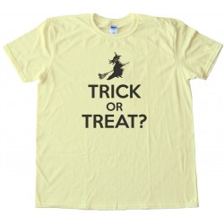 Trick Or Treat Witch - Tee Shirt