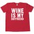 Wine Is My Boyfriend -...