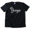 Yoga Pants Are Awesome! - Tee Shirt