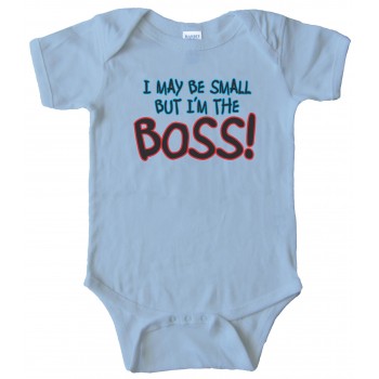 Baby Bodysuit I May Be Small But I'M The Boss -