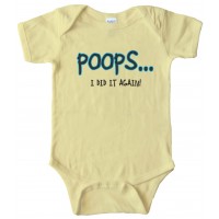 Baby Bodysuit - Poops... I Did It Again!
