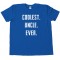 Coolest. Uncle. Ever. - Tee Shirt