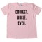 Coolest. Uncle. Ever. - Tee Shirt