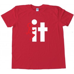 Fuck It Stick Figure Tee Shirt