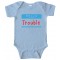 Hello My Name Is Trouble - Baby Bodysuit