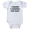 I Waited 9 Months For This? - Baby Bodysuit