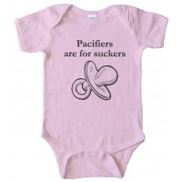 Pacifiers Are For Suckers - Baby Bodysuit