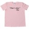Quote That'S What She Said - She Tee Shirt