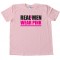 Real Men Wear Pink Cancer Awareness - Tee Shirt