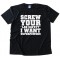 Screw Your Lab Safety I Want Super Powers Tee Shirt