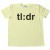 Tl:Dr Too Long : Didn'...