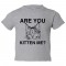 Toddler Sized Are You Kitten Me? Cat Person - Tee Shirt Rabbit Skins