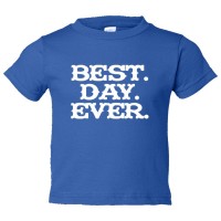 Toddler Sized Best. Day. Ever. Mad Magazine Font - Tee Shirt Rabbit Skins