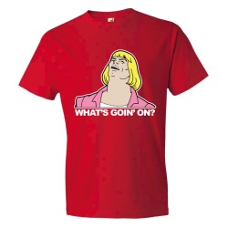 What'S Goin On? Heman He-Man Masters Of The Universe - Tee Shirt