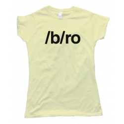 Womens /B/Ro 4Chan - Tee Shirt