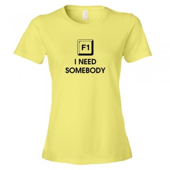 Womens F1 Help! I Need Somebody - Tee Shirt