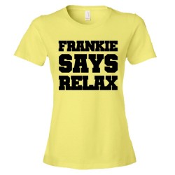 Womens Frankie Says Relax Big Text - Tee Shirt