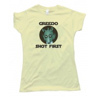 Womens Greedo Shot First - Star Wars - Tee Shirt