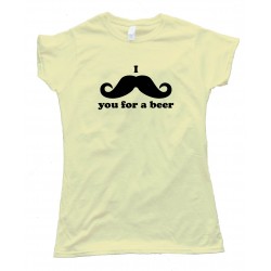 Womens I Mustache You For A Beer - Tee Shirt