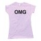 Womens Omg Oh My God Sms Text - Tee Shirt