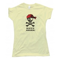 Womens Rated Arrrr! Pirate Tee Shirt