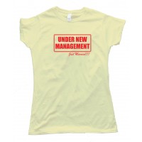 Womens Under New Management Just Married - Tee Shirt