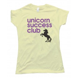 Womens Unicorn Success Club Tee Shirt