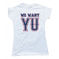Womens We Want Yo - Pitcher Yu Darvish Texas Rangers Tee Shirt