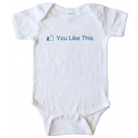 You Like This - Facebook - Baby Bodysuit