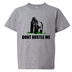 Youth Sized Don'T Rustle Me Ape Jimmy Rustler - Tee Shirt