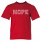 Youth Sized Nope - Tee Shirt