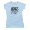 Womens Don'T Ask Me Anything - Tee Shirt