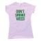 Womens Don'T Smoke My Weed Tee Shirt