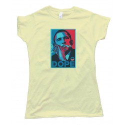 Womens Dope Obama Smoking Weed - Tee Shirt