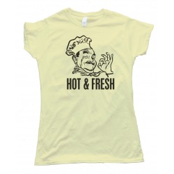 Womens Hot And Fresh Pizza Guy Tee Shirt