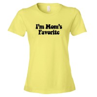 Womens I'M Mom'S Favorite - Tee Shirt