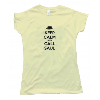 Womens Keep Calm And Call Saul - Tee Shirt