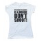 Womens My Other Tee Shirt Is A Hoodie - Don'T Shoot!Tee Shirt