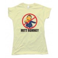 Womens No Mitt Romney - Say No To Mitt Tee Shirt
